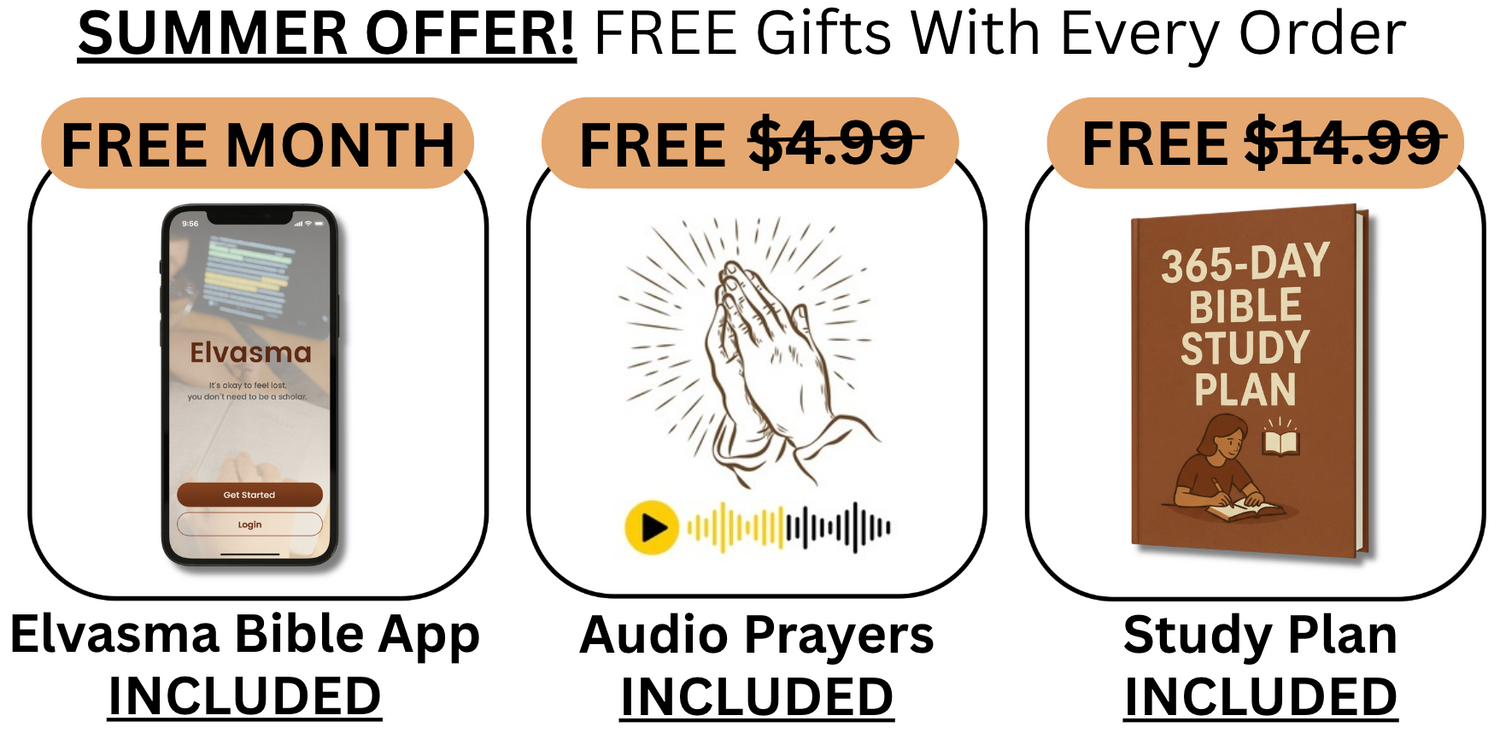 Summer Offer: free month of Elvasma Bible App, Audio Prayers and 365-Day Bible Study Plan